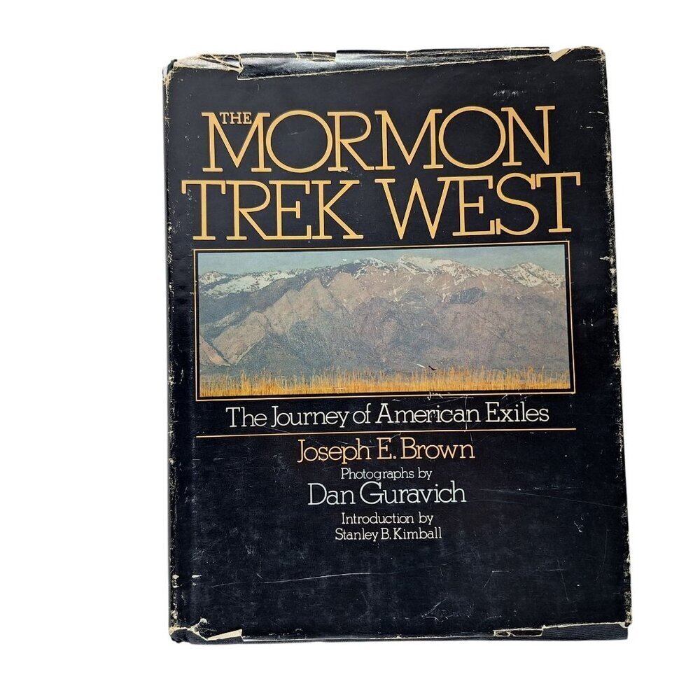 Mormon Trek West Hardback Book